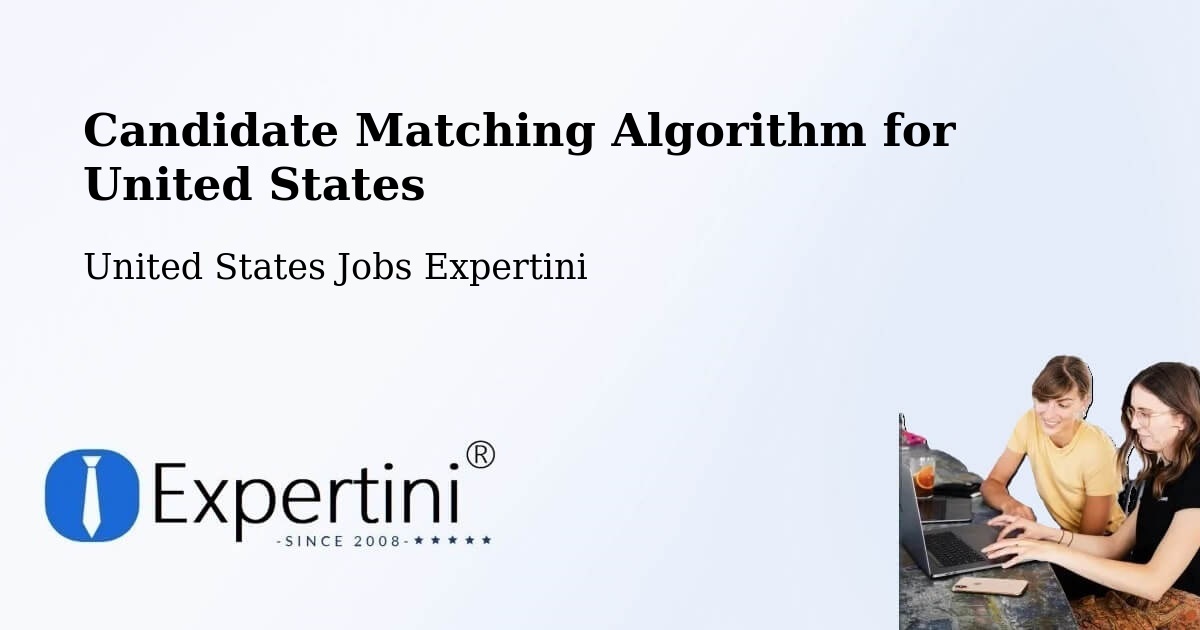Candidate Matching Algorithm Overview – Maple Lake - United States Jobs Expertini